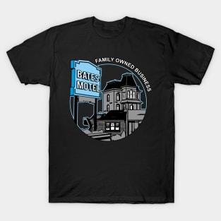 Bates Motel, family owned business T-Shirt